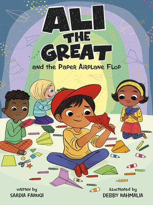 cover image of Ali the Great and the Paper Airplane Flop